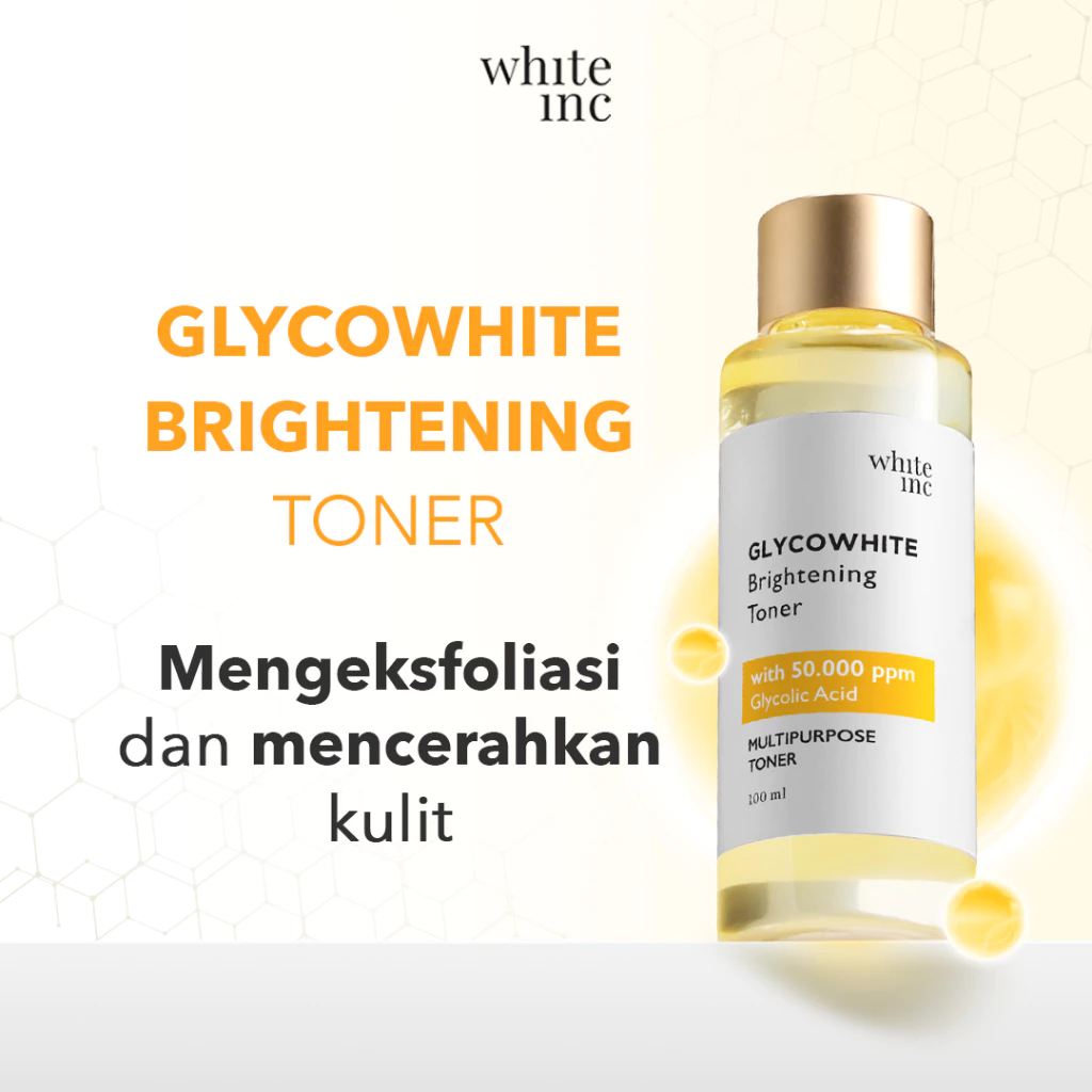 WHITE INC Glycowhite Brightening Toner | Toner Multifungsi untuk Eksfoliasi Lembut Sekaligus Mencerahkan Kulit